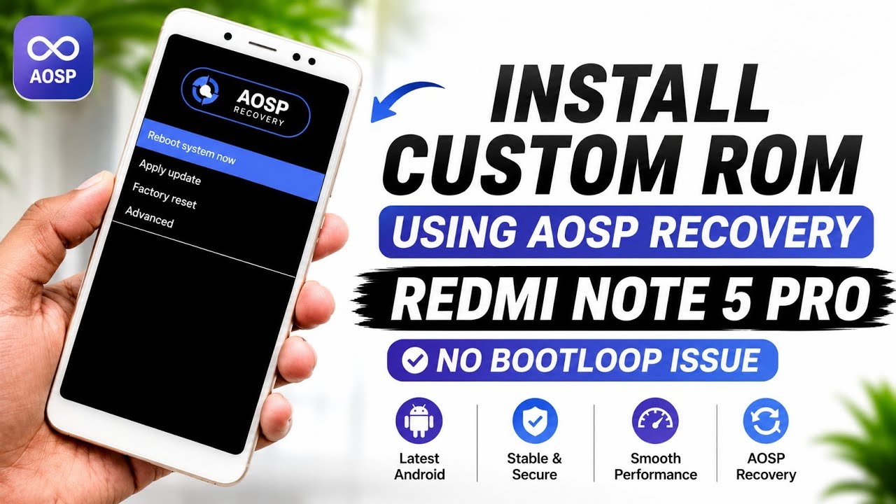 Install AOSP Recovery + Custom ROM Redmi Note 5 Pro (Whyred ...