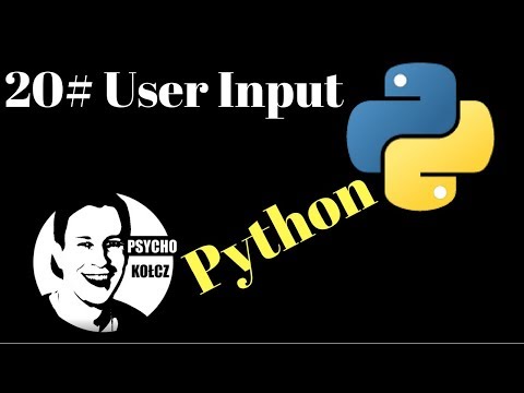 20# User Input - Python