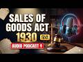 Sales of Goods Act, 1930 in Hindi | Complete Audio Podcast for Judiciary &amp; Law Students
