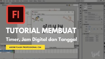 Tutorial Membuat Timer, Jam Digital dan Tanggal Pada Adobe Flash CS6