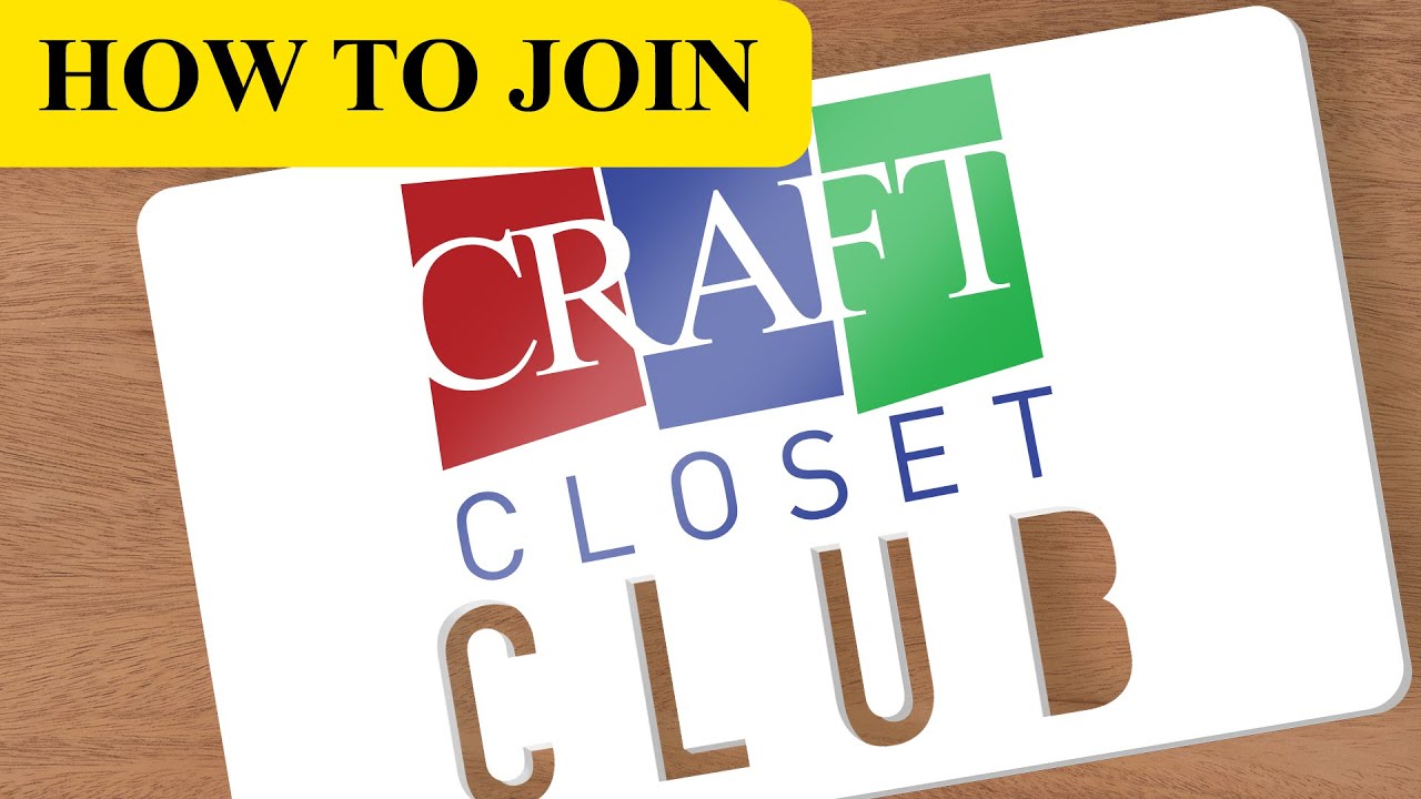 How to Join Craft Closet Club - YouTube