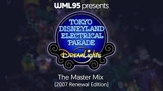 Tokyo Disneyland Electrical Parade Dreamlights (2007 Renewal Edition)