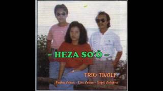 TRIO TIVALI - Heza so'ö