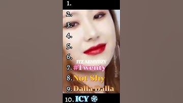 My Top 10 ITZY songs | I love all!! - ITZ ARMIDZY