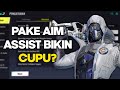 Pakai Aim Assist Bikin Cupu? Ini Faktanya yang Jarang Dibahas!