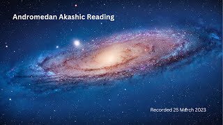 Conscious Collective   The Andromedans   Akashic Records reading