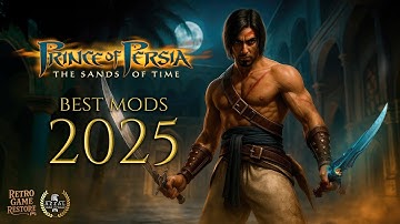 Prince of Persia: The Sands of Time - 2025 Best Mods Pack (4K | HD Textures | ReShade)
