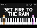 Adele - Set Fire To The Rain | EASY Piano Tutorial