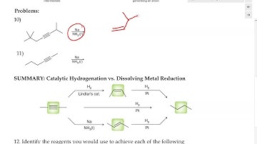 Organic Chemistry -  Dissolve Metal Reduction (Reduction of Alkynes into Trans Alkenes)