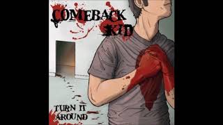 Comeback Kid - Die Tonight