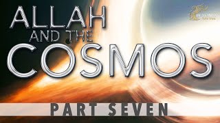 Allah and the Cosmos - THE LOTE TREE [Part 7]