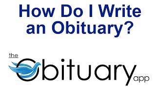 How do I Write an Obituary?