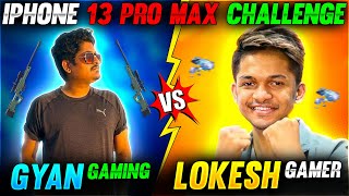 Lokesh Gamer Vs Gyan Gaming | 1 Vs 1 | I Phone 13 Pro Max Challenge - Garena Free Fire