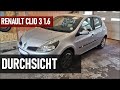 Renault Clio 3 1.6 16V | Der Mängel Check | v.185 🕵🏻
