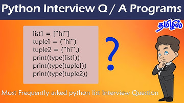 Python Interview Questions in Tamil | Be Careful While Coding | Tuple