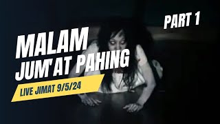 LIVE JIMAT 9 MEI 2024 (PART 1)