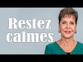 Joyce Meyer Sermon Français 2023  Restez calmes  ღ JoyceMeyer ღ