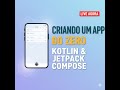 Criando um APP COMPLETO com Kotlin + GoLang (API + Jetpack Compose) | Do ZERO ao CRUD