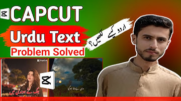 How to fix Capcut Urdu Text Problem | How to write Urdu in Capcut | Capcut main Urdu kaise likhe