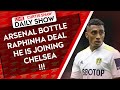 Arsenal Bottle Raphinha Deal He Is Joining Chelsea - Gabriel Jesus Medical - All Or Nothing Preview