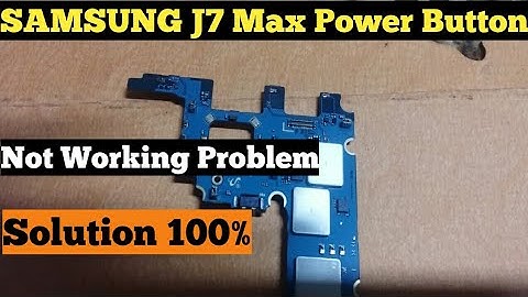 Samsung J7 Max Power Button Not Working Problem | Solution |