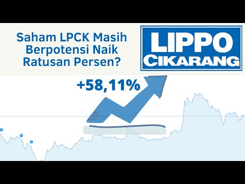 Saham LCPK Berpotensi Naik Ratusan Persen?