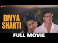   divya shakti  ajay devgn raveena tandon  full movie 1993