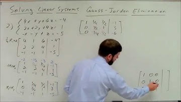 Solving Linear Systems: Gauss-Jordan Elimination