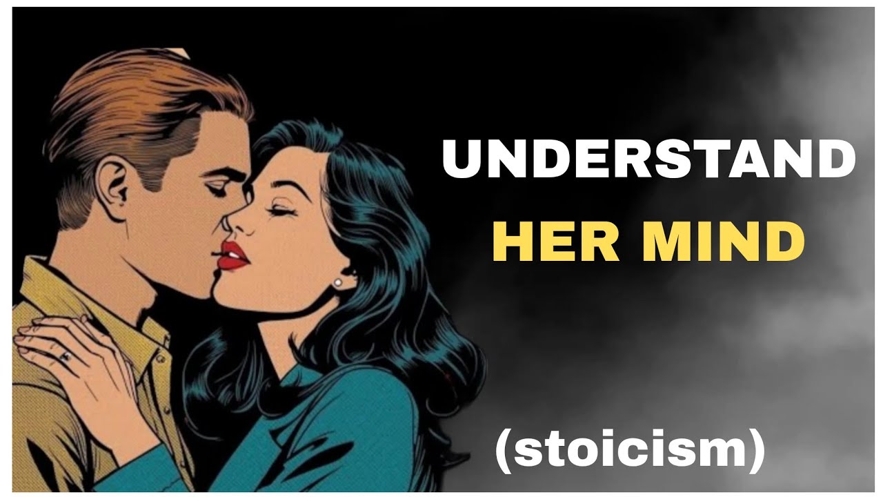 9 Female Psychological Weaknesses Every Man Must Understand | Stoic Wisdom