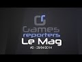 Gamesreporters lemag 2 du 29042014