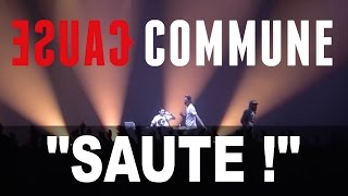 Watch Cause Commune Saute video