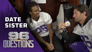 96 Questions: Teammate You'd Let Date Your Sister, Round 1 | Minnesota Vikings