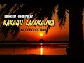 KAKAGU LALOKAUNA - by IBEES 137 (GEGU MIKEZ) PRODUCED BY VENFORD - BCT PRODUCTION