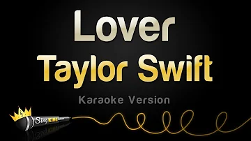 Taylor Swift - Lover (Karaoke Version)