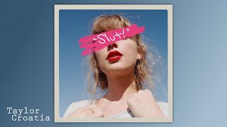 Taylor Swift - Slut! (Acoustic Version) (Taylor s Version) (Instrumental Version) Unofficial