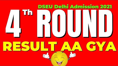 Dseu Delhi Polytechnic 2021: Round 04 Result Announced | Internal upgradation Result | Cetdelhi2021