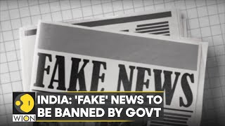 India: News flagged as FAKE by government to be banned on social media | English News | WION