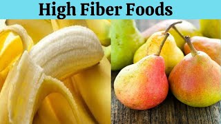 13 High Fiber Foods You Should Eat Everyday/13 High Fiber Foods You Should Eat Regularly