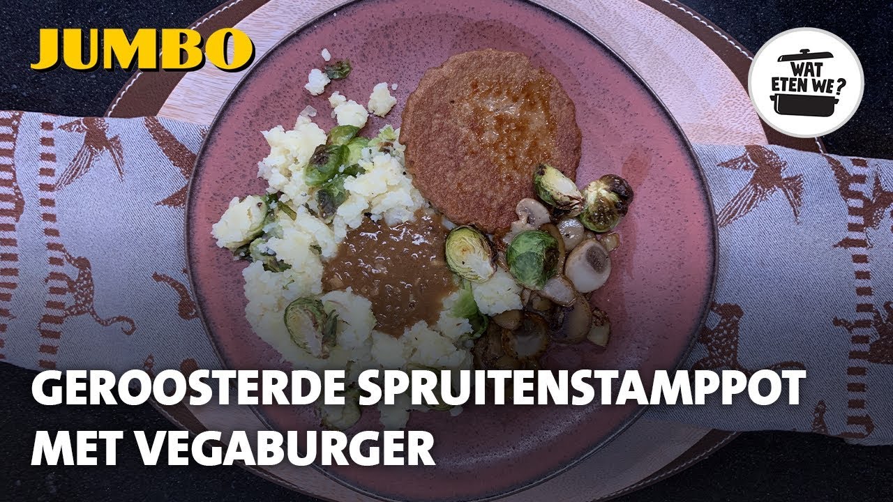 Wat eten we? Geroosterde spruitenstamppot met vegaburger