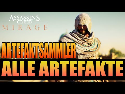 Assassin's Creed: Mirage: Guide - Sammelobjekte - Alle Artefakte Fundorte - Artefaktsammler Assassin's Creed: Mirage: Guide - Sammelobjekte - Alle Artefakte Fundorte - Artefaktsammler