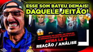 HIT ABSURDO!!! AVISA LÁ 4 [REAÇÃO/ ANÁLISE] (E AVISA LÁ 3 TB)