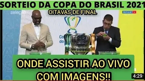 Onde assistir o sorteio da Copa do Brasil hoje?