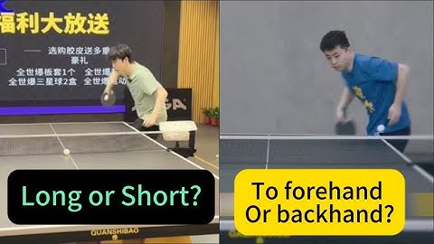 [table tennis]How to anticipate and handle the opponent