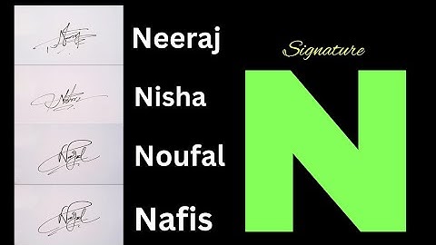 N signature style | Signature style of my name N