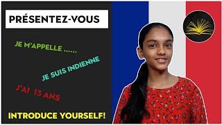 Learn How To Introduce Yourself in French