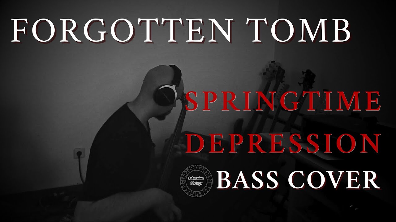 Forgotten Tomb - Springtime Depression | Warwick Thumb Bass Cover