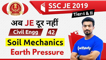 10:00 PM - SSC JE 2019 | Civil Engg. by Sandeep Sir | Earth Pressure