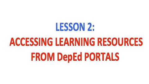 LDM2 Module 3B Lesson 2: How to Use LRMDS and DepEd Commons