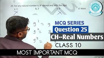 25. For any natural number n, 9n cannot end with the digit.a. 1   b. 2   c. 9   d. None