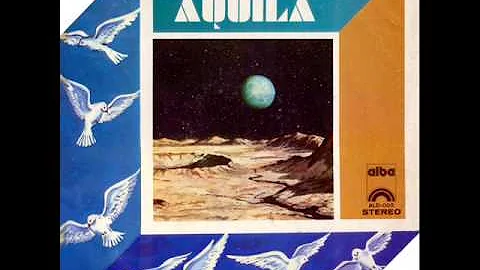 Aquila (Chile, 1974) - Full Album